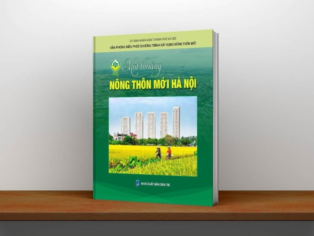 Cuốn sách ảnh “Một thoáng Nông thôn mới Hà Nội”: Tư liệu quý về Thủ đô ngàn năm Văn hiến - Anh hùng!